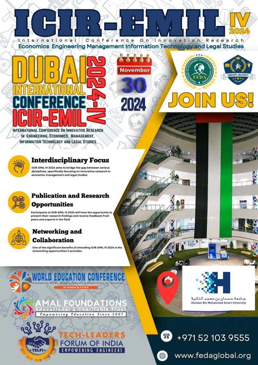 FEDA GC UAE Announces ICIR-EMIL-IV 2024: A Landmark International Education Conference in Dubai