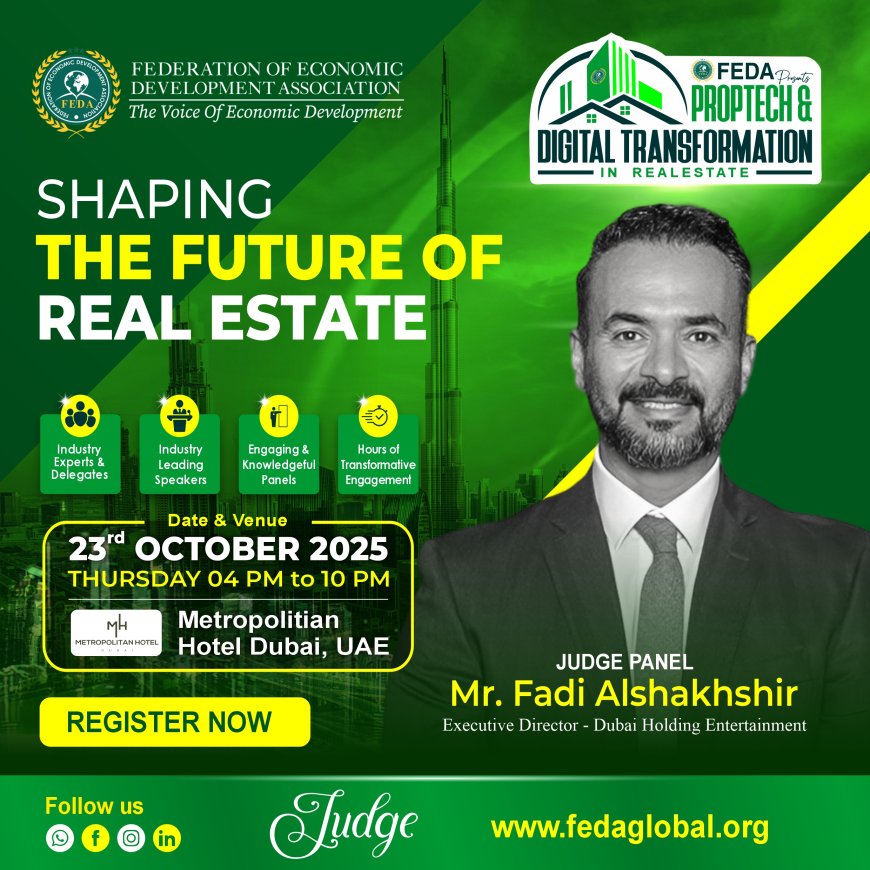 Mr. Fadi Alshakhshir Joins Judge Panel at FEDA PropTech & Real Estate Transformation Conference